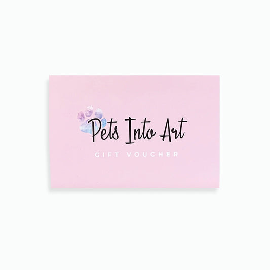 Gift Voucher - Pets Into Art - Custom Dog and Cat Artworks Australia